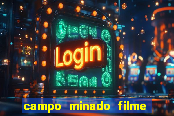 campo minado filme final explicado